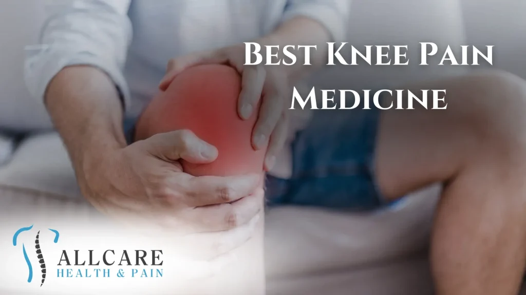 Best Knee Pain Medicine