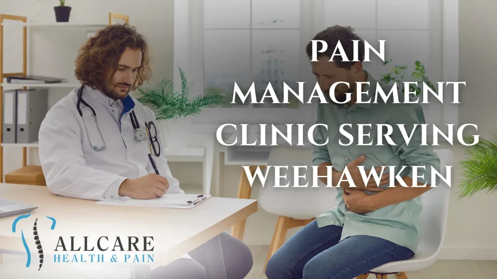 PAIN MANAGEMENT CLINIC SERVING WEEHAWKEN